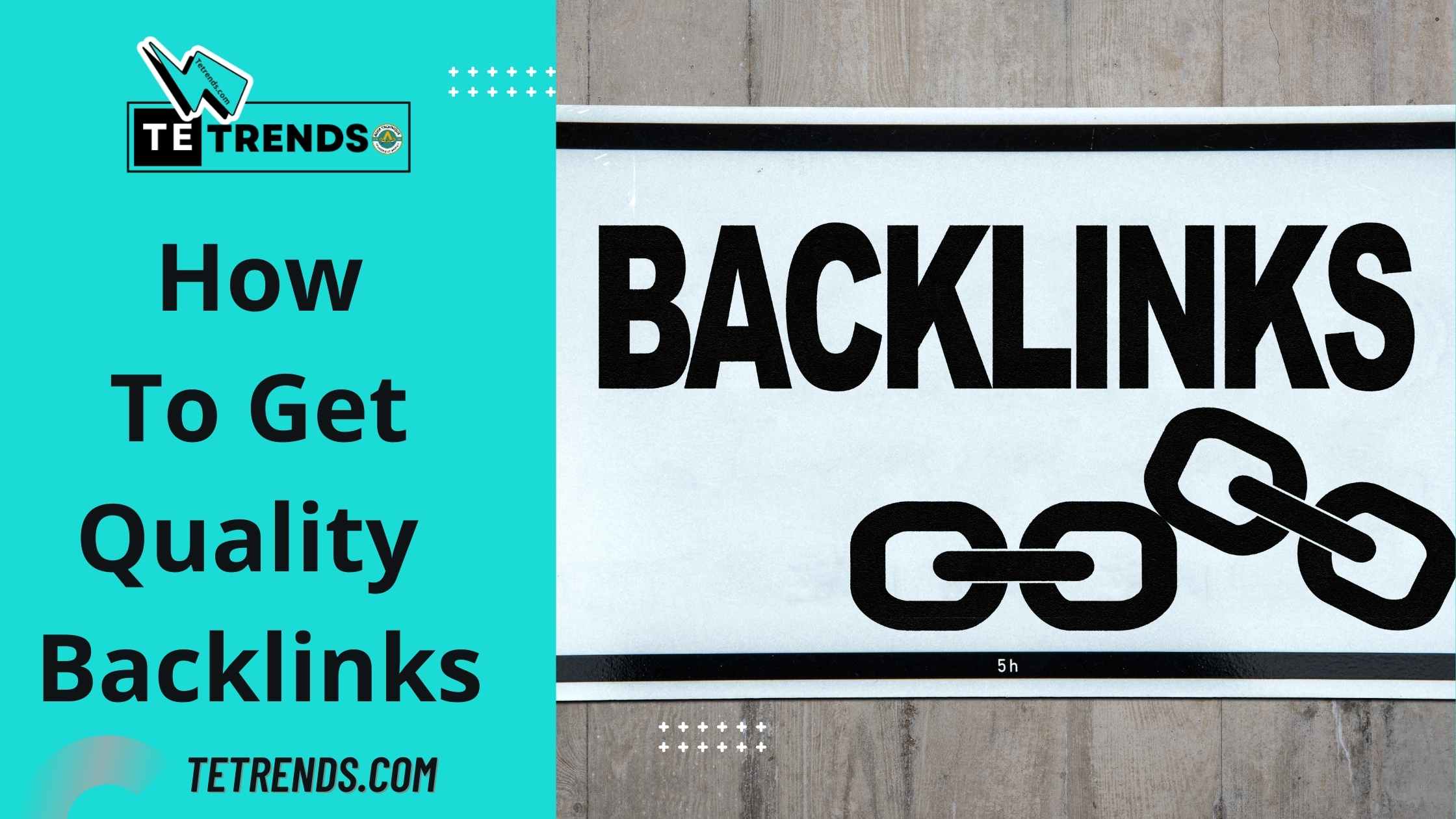 How To Get Quality Backlinks